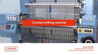 Crochet knitting machine for mass production of a wide range of elastic and rigid bands - 829/B3