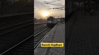 #RANCHI RAJDHANI #mai nhi rukega#train#rail#shorts #loco #locomotive#viral #trendingshorts