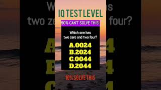 Which one two zero and two four #shorts #iqtest #tiktok