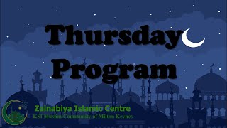 Thursday Program | 13th Safar 1445 AH | 31/08/2023 | KSIMC MK