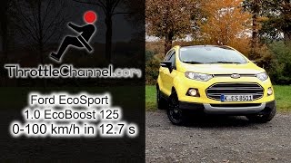 Ford EcoSport 1.0 EcoBoost 125 acceleration - ThrottleChannel.com