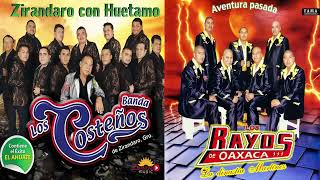 Banda Los Costeños De Zirandaro & Los Rayos de Oaxaca