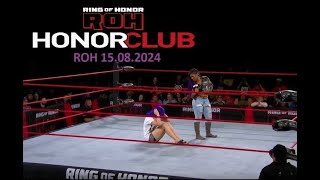 ROHCast #340 - ROH 15.08.2024 [Trzy title matche oraz walka o maskę]