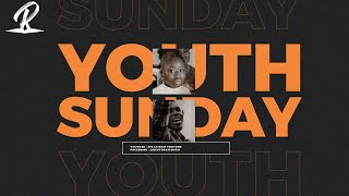 YOUTH SUNDAY SERVICE | 27/10/2024