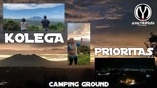 KOLEGA PRIORITAS CAMPING GROUND - SUNSET & GUNUNG DEPAN TENDA #wisata #camping #campingground