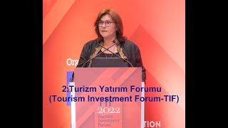 2 Turizm Yatırım Forumu  (Tourism Investment Forum TIF)-  EKONOMİPROFİL -YILMAZ PARLAR- (TTYD)