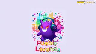 Pueblo Lavanda - Canción de Pokémon