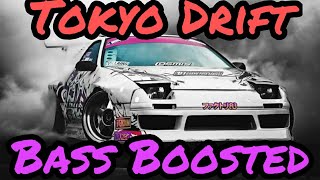 Tokyo Drift - Teriyaki Boyz | Bass Boosted | Bass Booster Bass