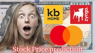 Zynga - KB Home - Mastercard  - Stock Price Prediction 2025