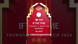 Iftar time in Kamoke........ Thursday, 21 March 2024/www.alamsuperstore.com