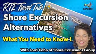 Shore Excursion Alternatives | CAN YOU REALLY SAVE 40%