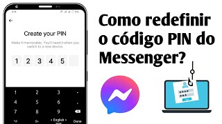 Como redefinir o código PIN do Messenger?