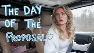 what i did the day of the proposal *i had no idea*