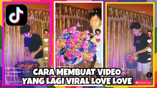 Cara membuat video LOVE yang viral di tiktok terbaru di android dan iphone