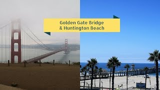 Golden Gate Bridge & Huntington Beach: August 2017 Vacation Vlogs