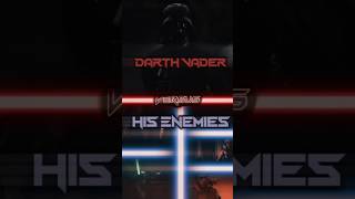 Darth Vader Vs His Enemies | #StarWars #Edit #Fyp #alightmotion