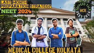 NEET 2024 Last month Prep Strategy 💯 by MBBS students of Medical College Kolkata 🩺