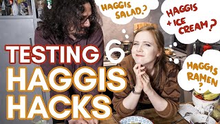 Do these 6 HAGGIS HACKS work? | 6 creative ideas for using haggis | Scottish cuisine