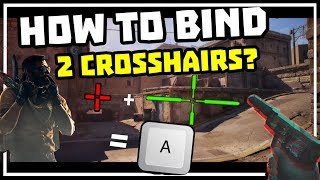 HOW TO BIND 2 CROSSHAIR ON 1 KEY IN CSGO [CHECK MY UPDATED VERSION]