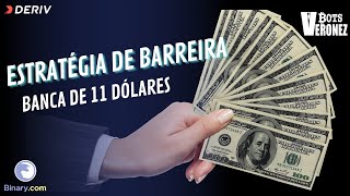 COMPROVADO ! ESTRATÉGIA MANUAL DE BARREIRA FUNCIONA MUITO BEM NA BANCA DE 11 DÓLARES 😱🤑