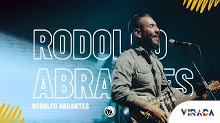 Semana da Virada - Especial Rodolfo Abrantes