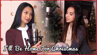 I'll Be Home For Christmas - Clarissa Diokno & Lina Frances (Cover)