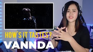 VANNDA - រសជាតិយ៉ាងម៉េច? (HOW'S IT TASTE?) [OFFICIAL MUSIC VIDEO]|FILIPINA REACTION