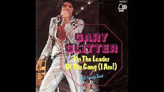 Garry Glitter - I'm The Leader Of The Gang