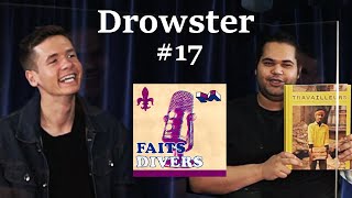 Drowster - Faits Divers #17