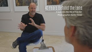 Forty Years Behind the Lens | Interview with Artist and Photographer Martin Osner