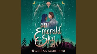 Chapter 41 - An Emerald Sky