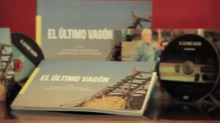 Libro, Dvd y Dvd Especial "El Último Vagón"