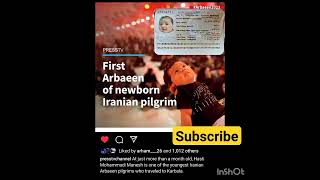 First Arbaeen of newborn Iranian pilgrim |Arbaeen walk 2023 |Moharram 2023|Subscribe our channel plz