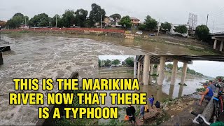 THIS IS MARIKINA RIVER NOW THAT THERE IS A TYPHOON [4K]  Philippines 🇵🇭