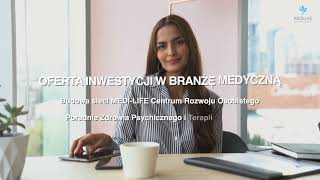 Inwestuj w branże medyczną - Medi Life Oferta Inwestycyjna