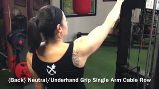 {Back} Neutral/Underhand Grip Single Arm Cable Row