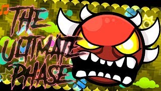 The Ultimate Phase 100% (Extreme Demon) by Andromeda