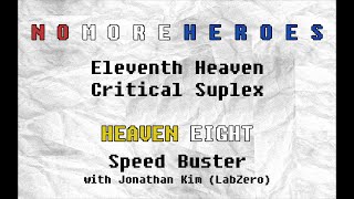 11th Heaven Critical Suplex || Heaven Eight || Speed Buster with Jonathan Kim