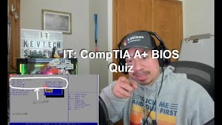 IT: CompTIA A+ BIOS Quiz