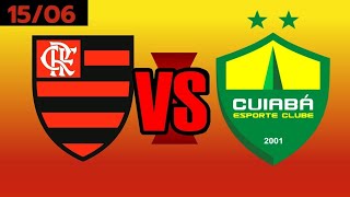 FLAMENGO X CUIABÁ | JOGO DO FLAMENGO AO VIVO COM IMAGENS , HORÁRIO , ONDE ASSISTIR