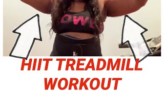 HIIT TREADMILL WORKOUT FOR FAT LOSS #TREADMILLWORKOUT