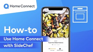 How to use Home Connect with SideChef - English