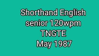 Shorthand English senior 120wpm TNGTE May 1987