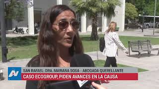 San Rafael: Caso Ecogroup - damnificados pedirán avances en la causa