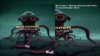 Dan Cooper - Missing Link (Extended Mix)