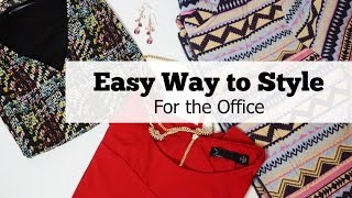 Easy Way to Style: For the Office | Avia LeVon