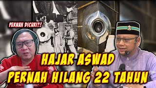 😱Hah❓❗Ternyata Hajar Aswad Pernah HILANG DICURI Selama 22 Tahun❗ Ustaz Dato' Badlishah Alauddin