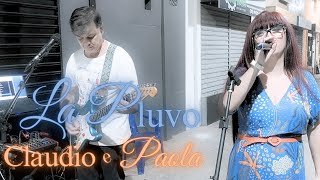 La Pluvo cover Paola e Claudio