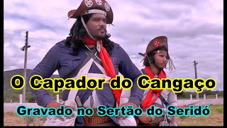 O Capador do Cangaço - 2023