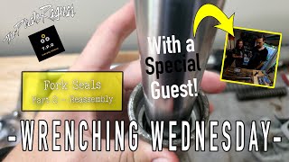 Replacing Fork Seals - the reassembly and other mistakes (Part 2) - Wrenching Wednesday Episode #17